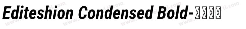 Editeshion Condensed Bold字体转换